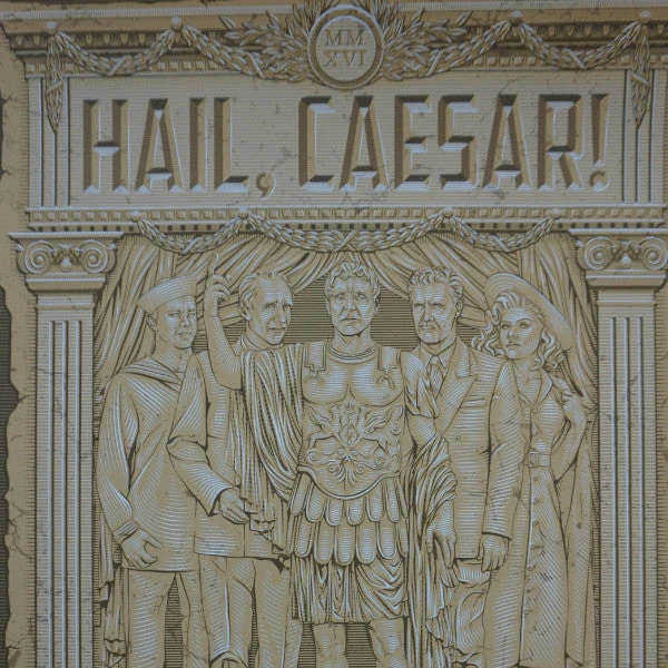 Movie/TV Posters The Witlock Frieze Hail Caesar - 2016 Tracie Ching Poster Cinema