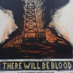 There Will Be Blood - 2015 Dan Grzeca Poster Cinema Movie 1st Edition Movie/TV Posters
