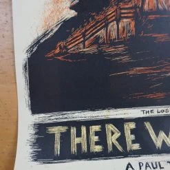 There Will Be Blood - 2015 Dan Grzeca Poster Cinema Movie 1st Edition Movie/TV Posters