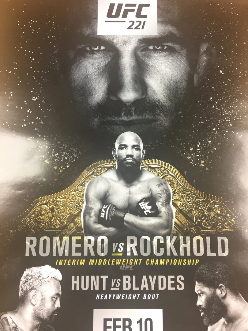Sold Out Posters UFC 221 - 2018 Poster Romero Vs Rockhold Interim Middleweight Championship