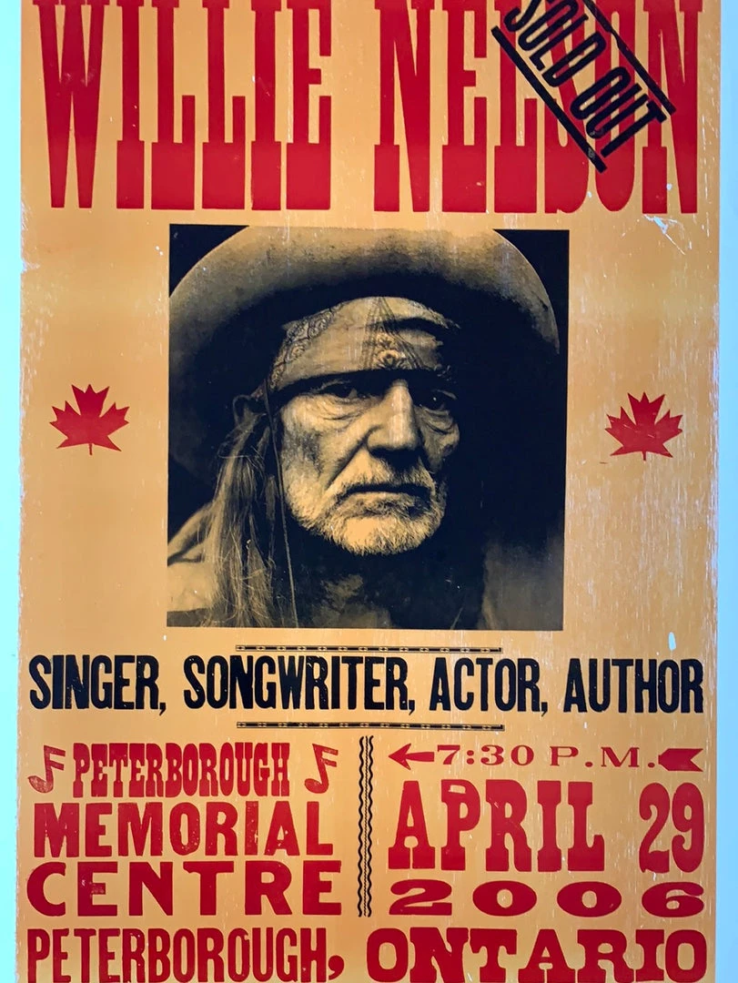 Gig Posters Willie Nelson - 2006 Hatch Show Print 4/29 Poster Peterborough, Ontario