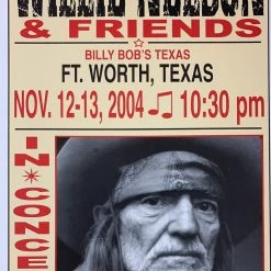Willie Nelson - 2004 Franks Brothers 11/12-13 Poster Ft. Worth, TX
