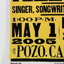 Willie Nelson - 2005 Hatch Show Print 5/1 Poster Pozo, CA Saloon Gig Posters