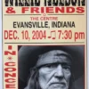 Willie Nelson - 2004 Franks Brothers 12/10 Poster Evansville, IN