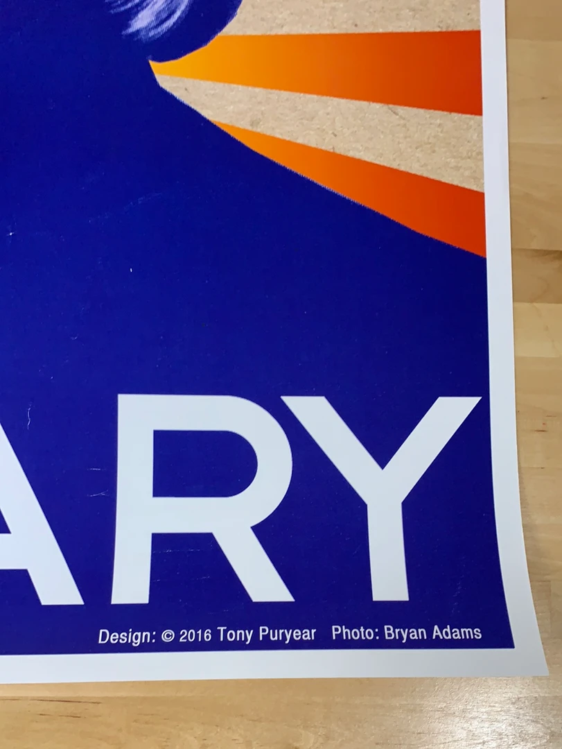Hillary Clinton - 2016 Tony Puryear 1st Edition Original Poster, Art Print Gig Posters