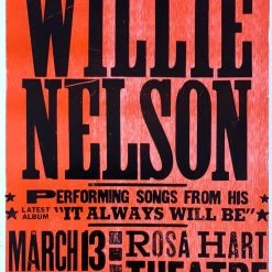 Willie Nelson - 2005 Hatch Show Print 3/13 Poster Lake Charles, LA