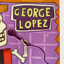 George Lopez - 2002 Barbara Pollack Poster The Warfield Theatre San Fran 1st