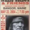 Willie Nelson - 2004 Franks Brothers 5/22 Poster Bangor, ME Gig Posters