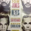 Sold Out Posters Boxing - 2020 Poster Jones Vs Reyes & Shevchenko Vs Chookagian