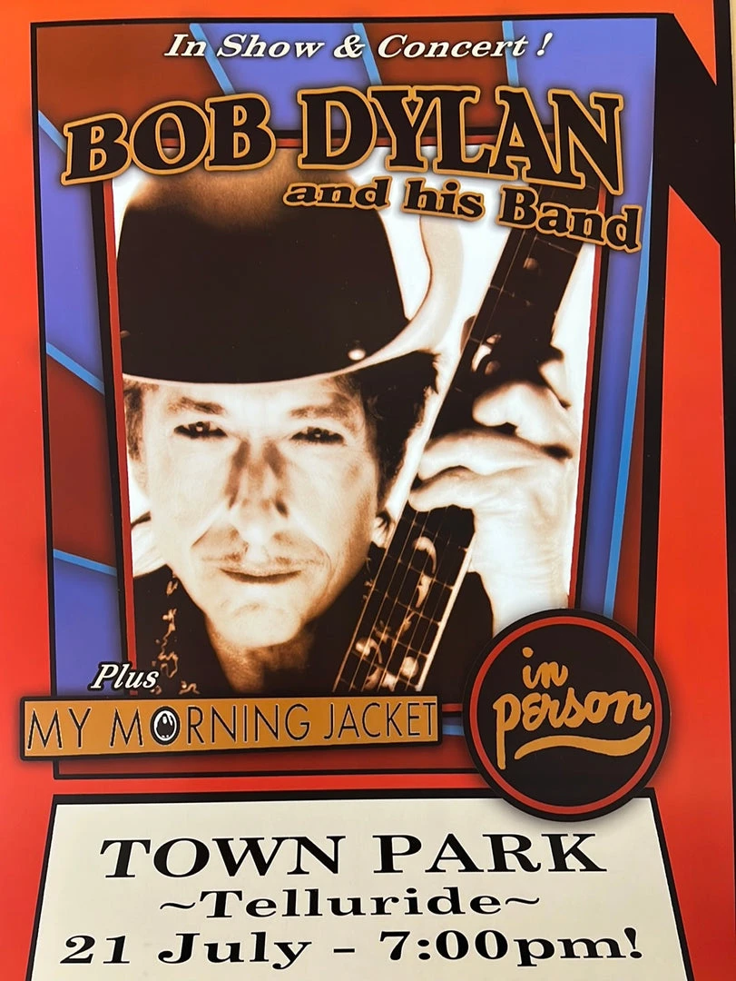 Colorado Bob Dylan - 2007 Geoff Gans Poster Telluride, CO