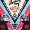 The Colossus Of Destiny: A Melvins Tale - Shepard Fairey 2017 Poster Art Prints