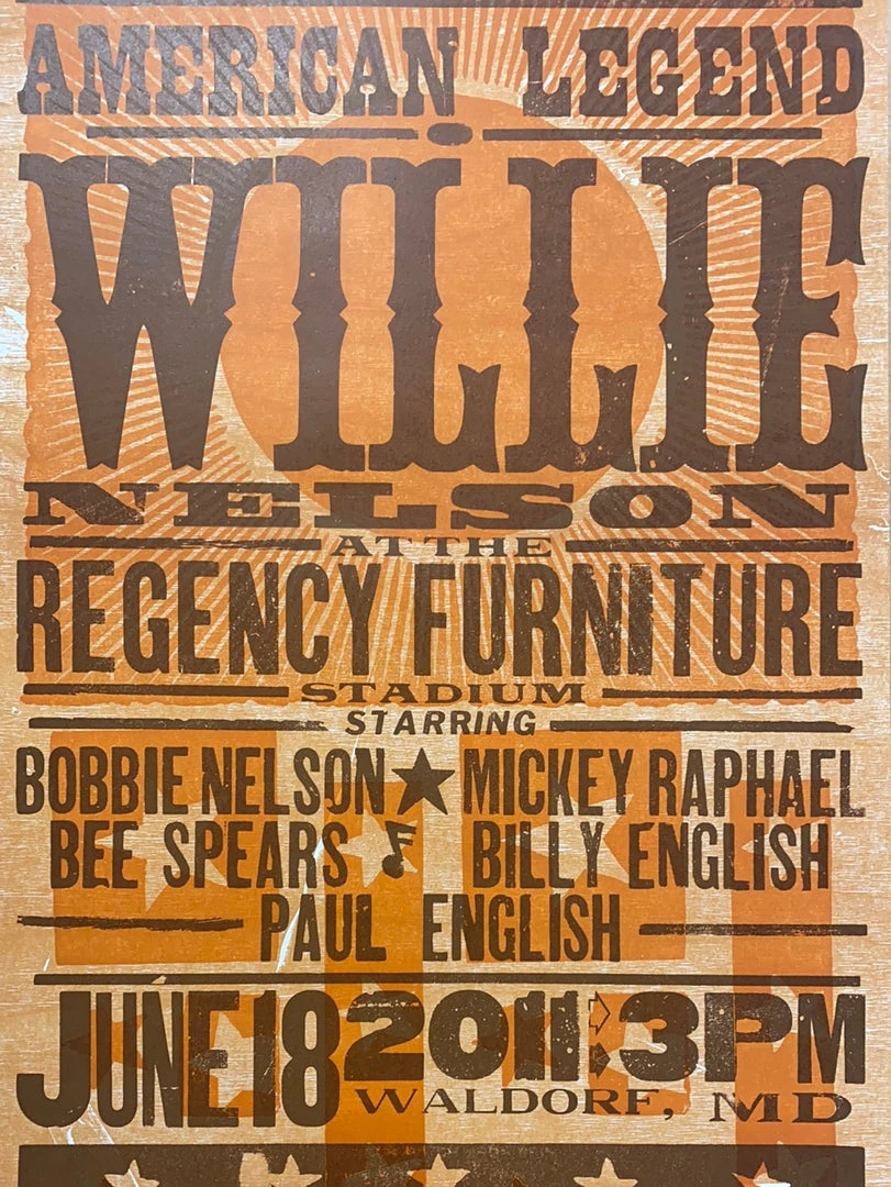 Willie Nelson - 2011 Hatch Show Print 6/18 Poster Waldorf, Maryland