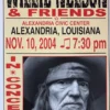 Willie Nelson - 2004 Franks Brothers 11/10 Poster Alexandria, LA