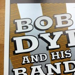 Bob Dylan - 2004 Geoff Gans Poster Rochester, NY Gordon Field House SILVER Varia