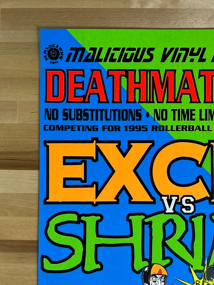 Sold Out Posters Gig Posters Excel Vs. Shrine - 1995 Malicious Vinyl Presents Poster Rollerball Championship