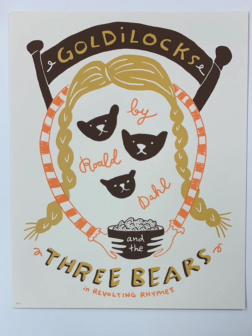 Movie/TV Posters Goldilocks - Laura Szumowski Poster 1st Edition Movie Print Roald Dahl