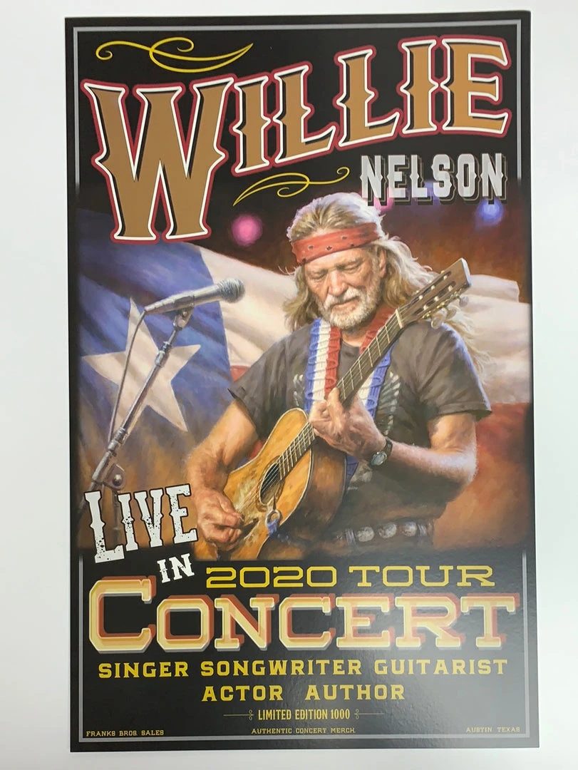 Sold Out Posters Willie Nelson - 2020 Tour Poster Franks Bros. Sales Austin, TX Gig Posters