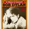Bob Dylan - 2002 Geoff Gans Poster Sunrise, FL