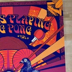 Pigeons Playing Ping Pong - 2019 Status Serigraph Poster November Run Gig Posters