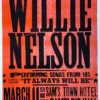 Willie Nelson - 2005 Hatch Show Print 3/11 Poster Robinsonville, MS