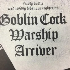 Goblin Cock - 2009 Dan MacAdam Of Crosshair Poster Chicago, IL Empty Bottle